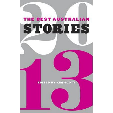 The Best Australian Stories 2013 - eBook (Best Home Phones Australia)