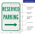 thumbnail image 3 of Right Arrow Reserved Parking Green Sign, 12x18 Reflective Aluminum EGP, 3 of 8