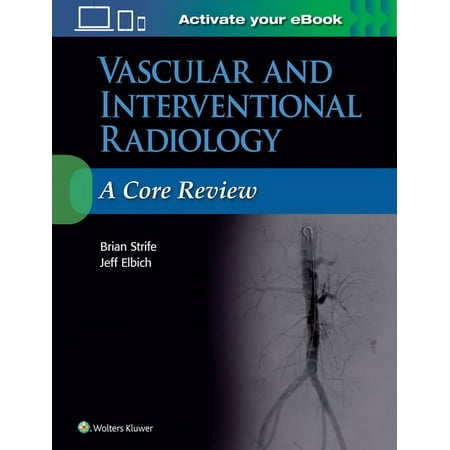 UPC: 9781496384393 | Core Review: Vascular and Interventional Radiology: A Core Review (Paperback)
