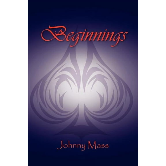Beginnings (Paperback)