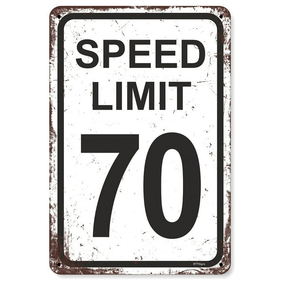 BTFSigns 8"x12" Speed Limit 70 Sign Traffic Road Signs for Boys Race Car Party Decor Funny Metal Aluminum Signs Racing Birthday Decoration Gifts