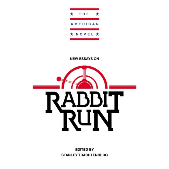 American Novel New Essays on Rabbit Run, (Paperback)