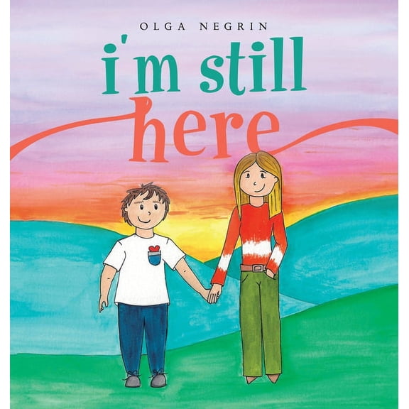 I'm Still Here, (Hardcover)
