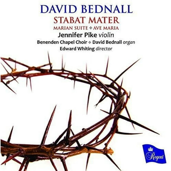 David Bednall: Stabat Mater / Marian Suite (CD)