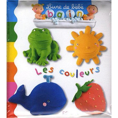 Livre De Bebe De Bain Les Couleurs French Walmart Canada