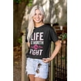 thumbnail image 3 of Life is Worth the Fight Breast Cancer Women's Plus Size Graphic Tee Brisco Brands 2X, 3 of 5