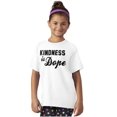 thumbnail image 4 of Kindness is Dope Christian Urban Crewneck T Shirts Boy Girl Teen Brisco Brands XS, 4 of 6