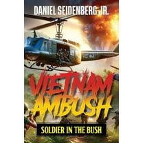 Vietnam Ambush: Soldier in the Bush, (Paperback)