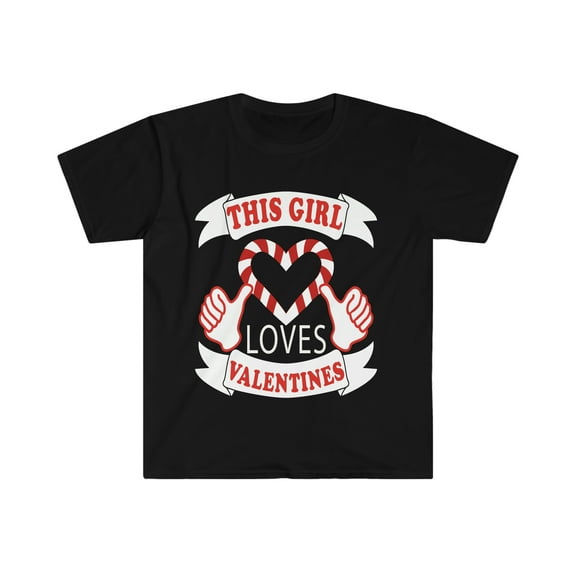 This Girl loves Valentines Unisex T-shirt S-3XL Valentine's Day Romantic