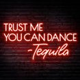 thumbnail image 1 of Letrero de neón Kavaas Trust Me You Can Dance - Tequila para bar, 1 of 7