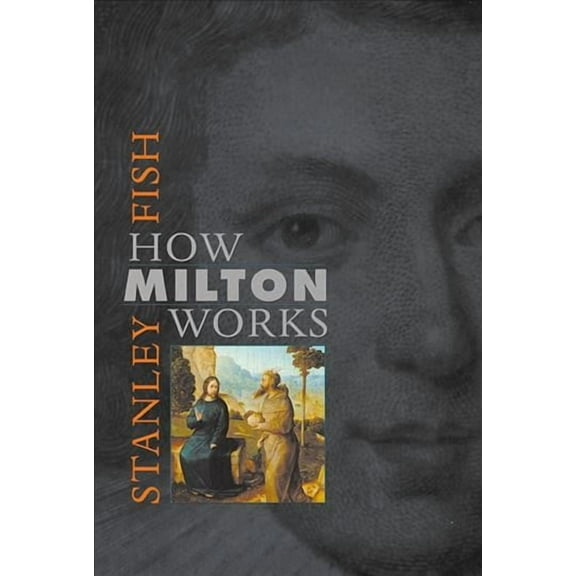 How Milton Works (Paperback)