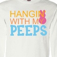 thumbnail image 4 of Inktastic Hanging with My Peeps Long Sleeve T-Shirt, 4 of 5