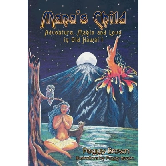 Mana's Child: Aventure, Magie et Amour dans le Vieux Hawaii