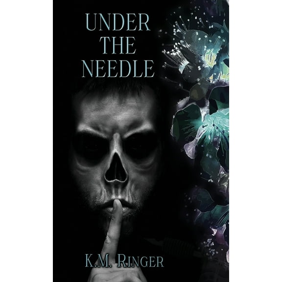 Under the Needle (A Short Mafia Romance), (Paperback)