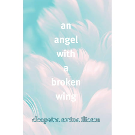 An Angel With A Broken Wing - eBook
