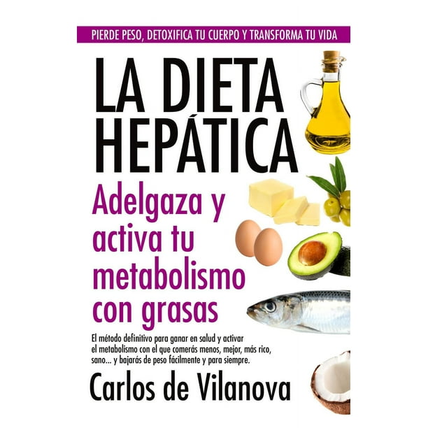 Libro La Dieta Hepatica Tapa Blanda, Autor Carlos De Vilanova, Editorial Arcopress