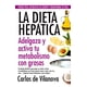 thumbnail image 1 of Libro La Dieta Hepatica Tapa Blanda, Autor Carlos De Vilanova, Editorial Arcopress, 1 of 2