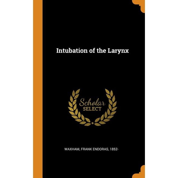 Intubation of the Larynx (Hardcover)