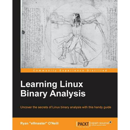 Learning Linux Binary Analysis (Best Linux Distro For Learning Unix)