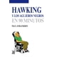 thumbnail image 1 of Hawking Y Los Agujeros Negros Blanco, 1 of 2