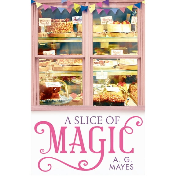 A Slice of Magic, (Paperback)