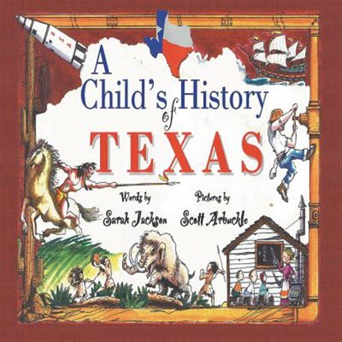 Pre-Owned A Child's History of Texas (Paperback) 1571683569 9781571683564