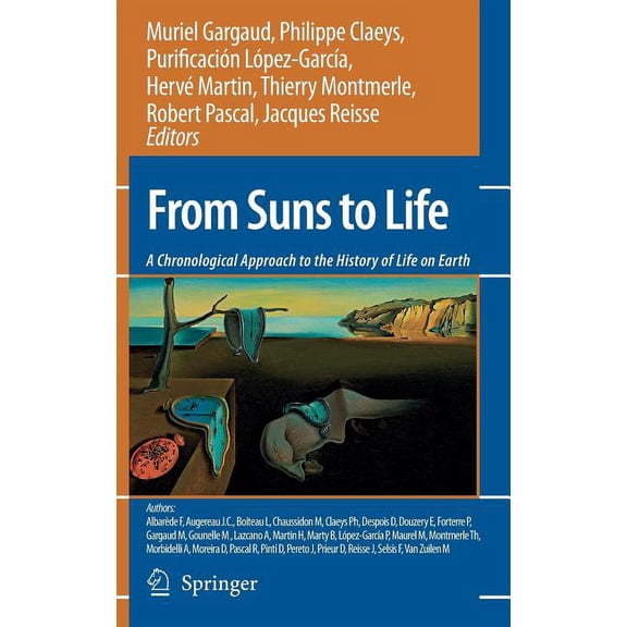 From Suns to Life: A Chronological Approach to the History of Life on Earth, (Hardcover)
