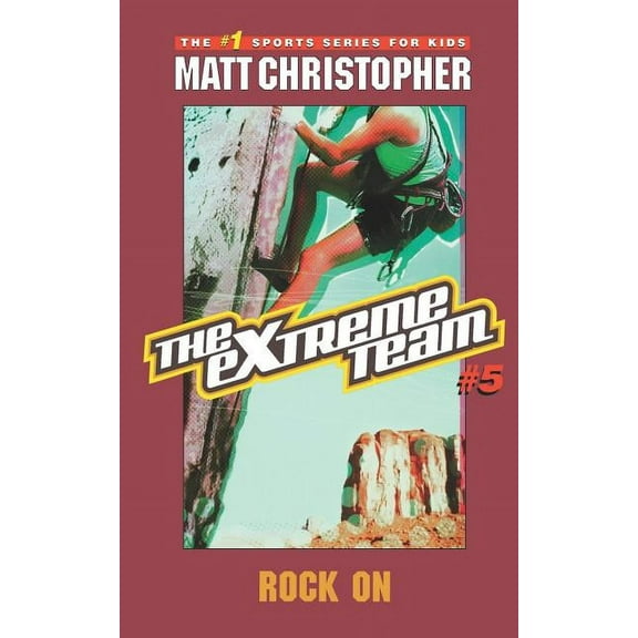 Extreme Team The Extreme Team #5: Rock on, Book 5, (Paperback)