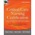 thumbnail image 1 of Pre-Owned Critical Care Nursing Certification: Preparation, Review, and Practice Exams, Sixth Edition (Critical Care Certification (Ahrens)) (Paperback) 007166789X 9780071667890, 1 of 1