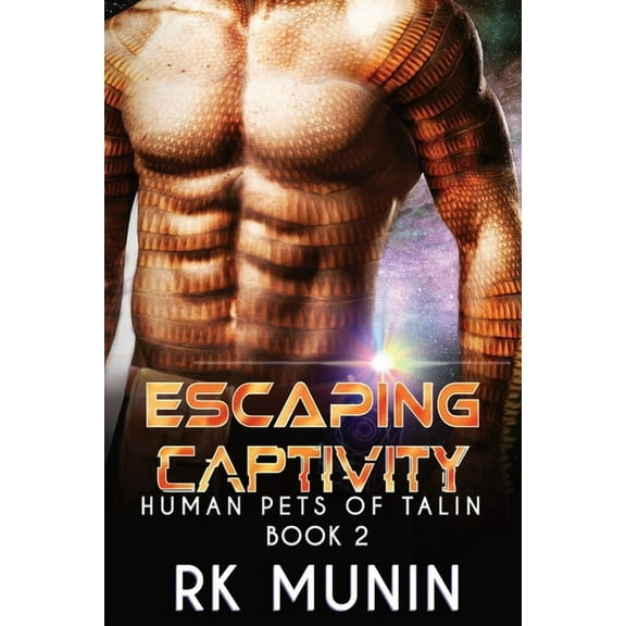 Human Pets of Talin Escaping Captivity, Book 2, (Paperback)