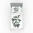 thumbnail image 1 of Ambesonne Saying Bedding Set 3 Pcs, Do Not Grow up Its a Trap, Twin XL, Charcoal Grey and White, 1 of 3