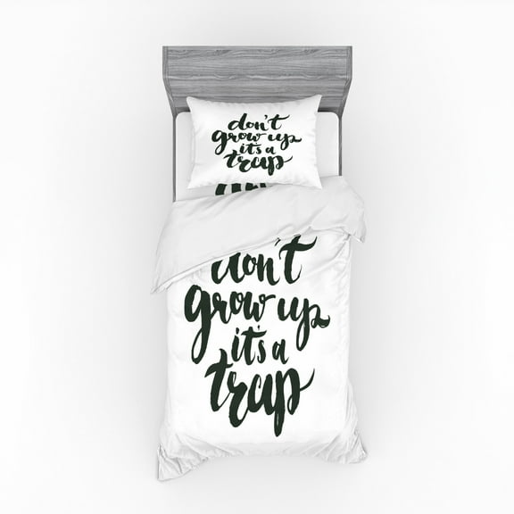 Ambesonne Saying Bedding Set 3 Pcs, Do Not Grow up Its a Trap, Twin XL, Charcoal Grey and White