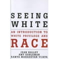 thumbnail image 1 of Pre-Owned Seeing White: An Introduction to White Privilege and Race (Paperback) 1442203080 9781442203082, 1 of 1