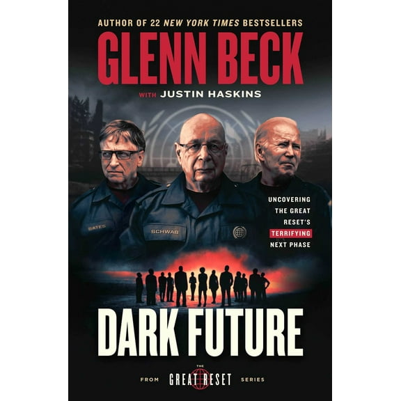 Pre-Owned Dark Future: Uncovering the Great Reset's Terrifying Next Phase (Hardcover) 1637632118 9781637632116