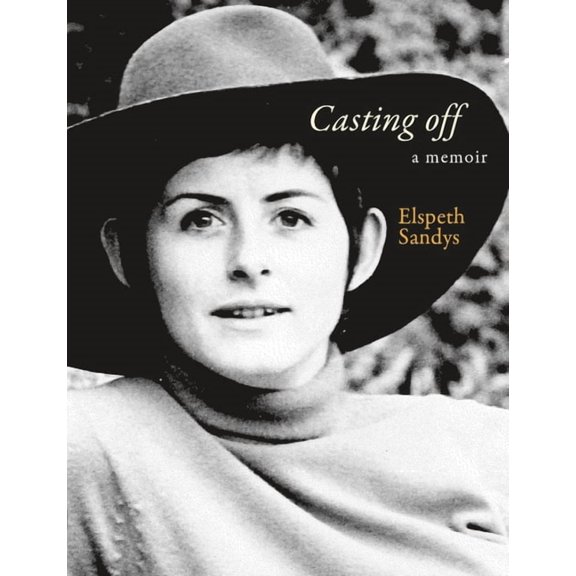 Casting Off : A Memoir (Paperback)