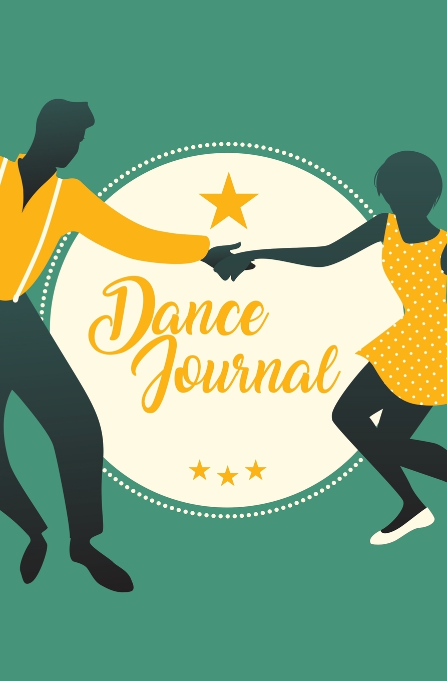 Dance Journal 120 page Blank Lined Writing Journal For Dancers 