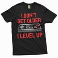 thumbnail image 2 of Men's Funny Birthday Shirt I don't get older tee Gaming Gamer Birthday Gift Level Up Shirt (Large Navy Blue), 2 of 6