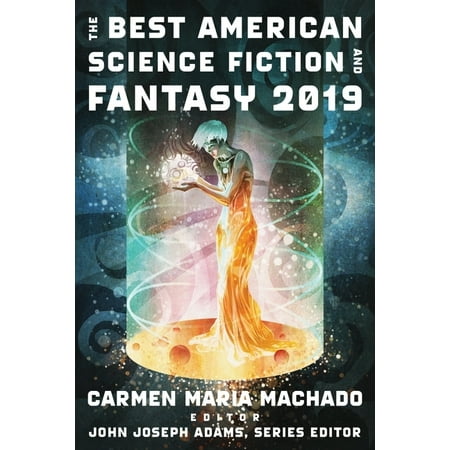 Best American: The Best American Science Fiction and Fantasy 2019 (Paperback)