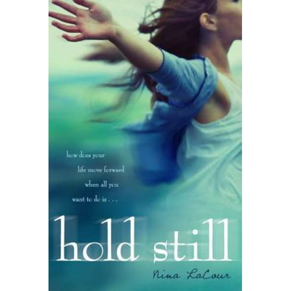 Pre-Owned Hold Still (Paperback) 0142416940 9780142416945