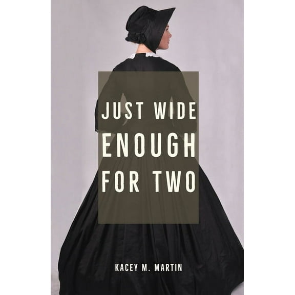 Just Wide Enough for Two, (Paperback)