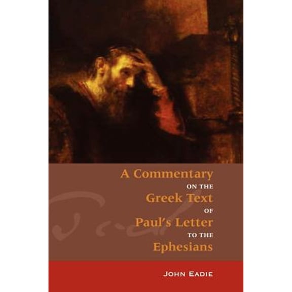 Commentary on Ephesians (Paperback)