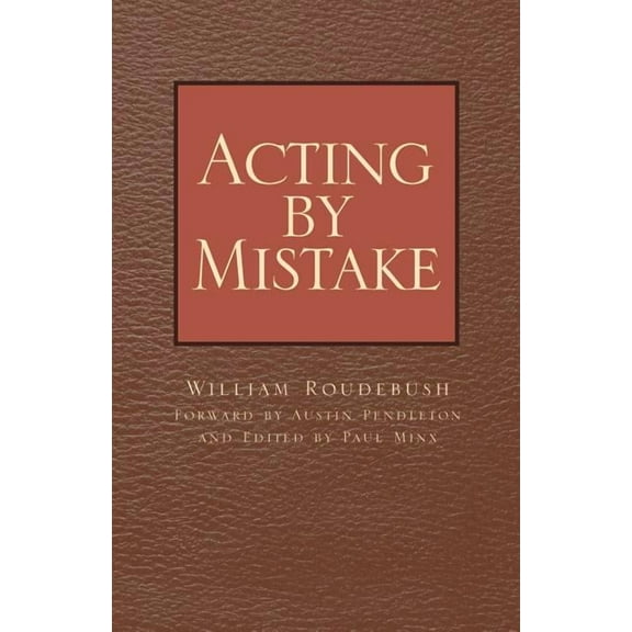 Acting by Mistake (Paperback)