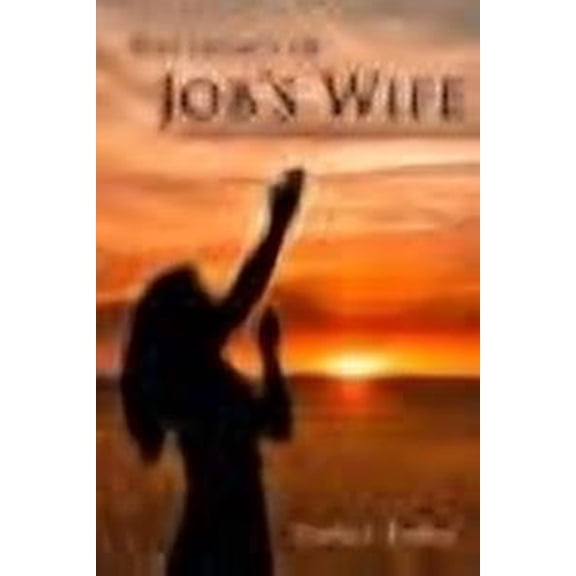 The Legacy of Job's Wife (Paperback)