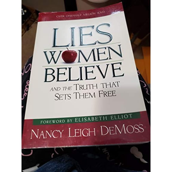 Pre-Owned Lies Women Believe: And the Truth that Sets Them Free (Paperback) 0802472966 9780802472960