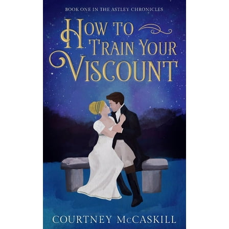 How to Train Your Viscount (Paperback)