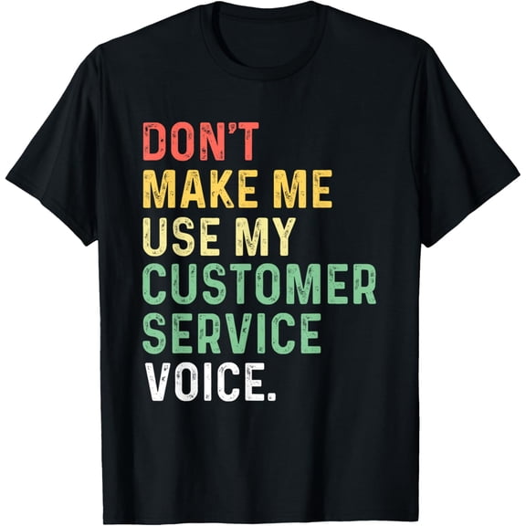 customer service representative coworkers appreciation T-ShirtMen and women, Black T-shirt, size: Extra large