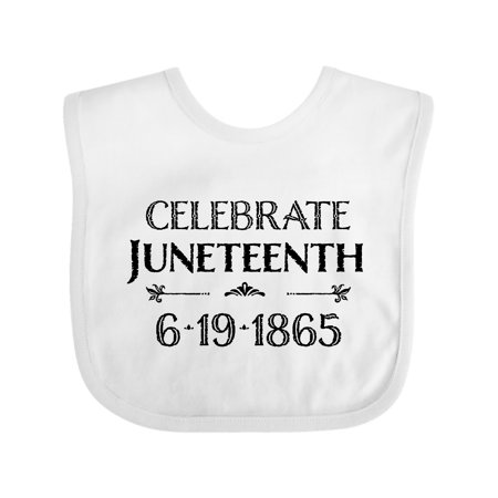 

Inktastic Celebrate Juneteenth Gift Baby Boy or Baby Girl Bib