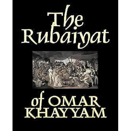 The Rubaiyat of Omar Khayyam (Best Of Omar Khairat)
