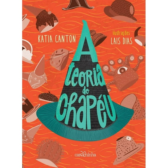 A teoria do chapÃ©u, (Paperback)