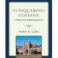 thumbnail image 1 of Conquering College: A Guide for Undergraduates, 1 of 3